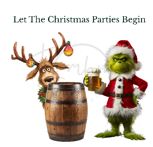 Let The Christmas Parties Begin! - Grinch & his dog with a drink in his hand - Christmas Designs