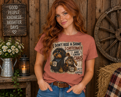Caffeinate and Cause Chaos Tee