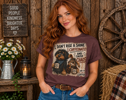 Caffeinate and Cause Chaos Tee