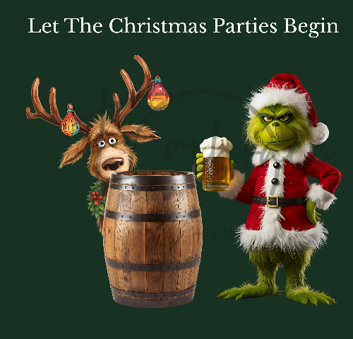 Let The Christmas Parties Begin! - Grinch & his dog with a drink in his hand - Christmas Designs