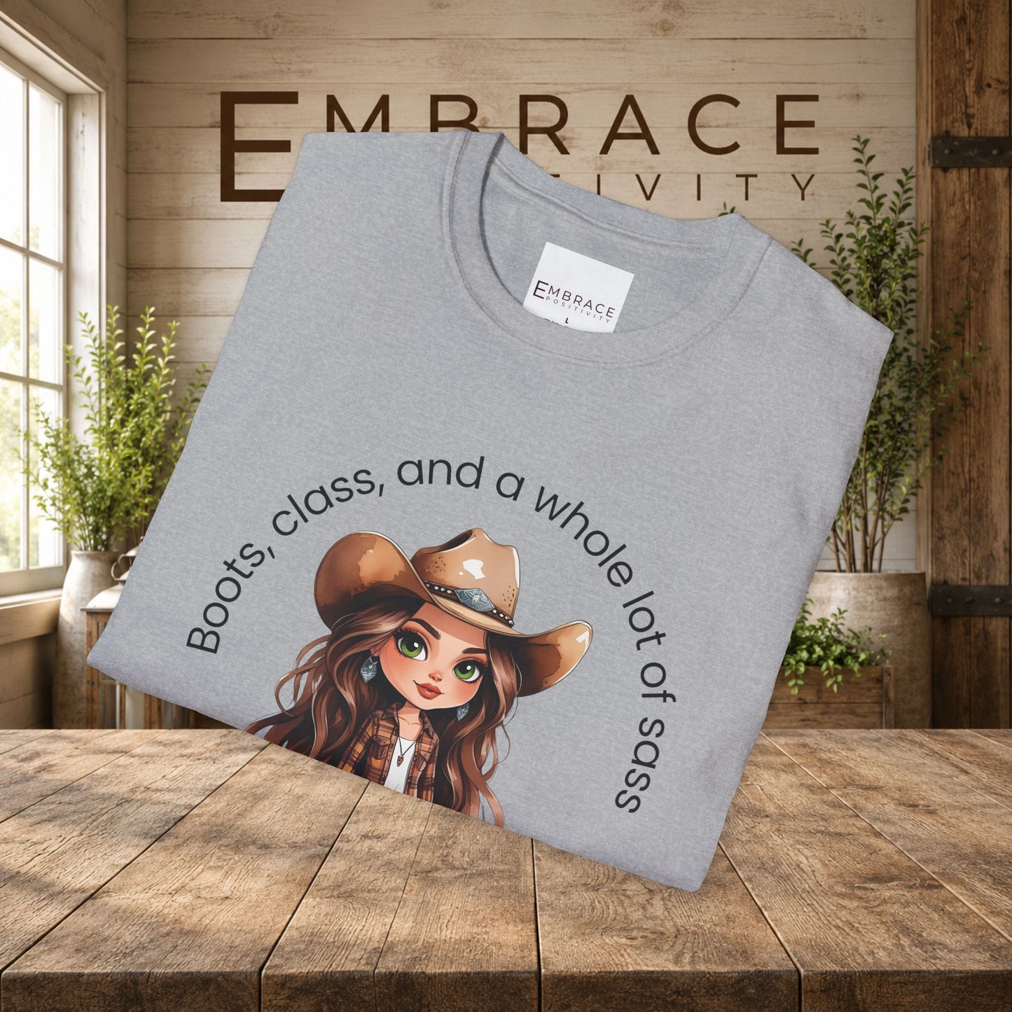 Cowgirl Graphic T-Shirt | Boots, Class & a Whole Lot of Sass Tee